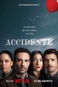 Постер Несчастье (Accidente)