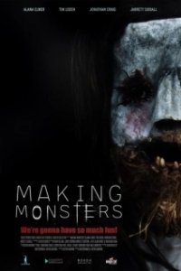 Постер Создавая чудовищ (Making Monsters)