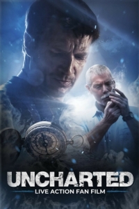 Постер Неизведанное (Uncharted: Live Action Fan Film)