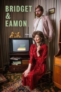Постер Бриджит и Имон (Bridget & Eamon)