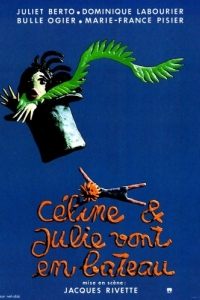 Постер Селин и Жюли совсем заврались (Céline et Julie vont en bateau: Phantom Ladies Over Paris)