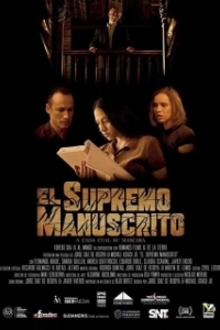 Постер Тайна рукописи (El Supremo Manuscrito)