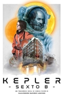 Постер Планета Кеплер с шестого этажа (Kepler Sexto B)