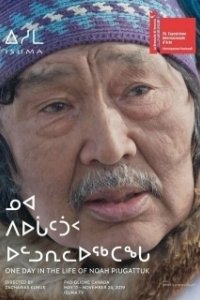 Постер Один день из жизни Ноя Пьягаттука (One Day in the Life of Noah Piugattuk)