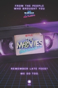 Постер Фильмы, на которых мы выросли (The Movies That Made Us)