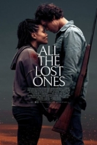 Постер Все потерянные (All the Lost Ones)