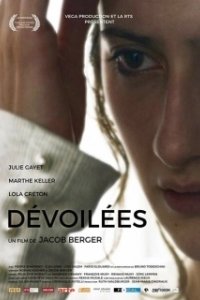 Постер Раскрывшиеся (Dévoilées)