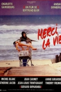 Постер Спасибо, жизнь (Merci la vie)