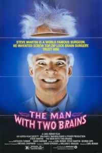 Постер Мозги набекрень (The Man with Two Brains)