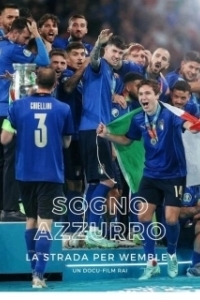 Постер Голубая мечта: Дорога на Уэмбли (Azzurri: Road to Wembley)