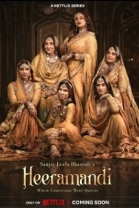 Постер Хираманди: Блеск бриллиантов (Heeramandi: The Diamond Bazaar)
