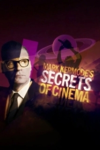 Постер Тайны кино с Марком Кермодом (Mark Kermode's Secrets of Cinema)