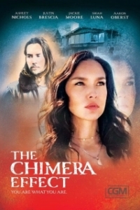 Постер Эффект химеры (The Chimera Effect)