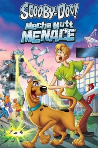 Постер Скуби-Ду! Нападение Марсо-пса (Scooby-Doo! Mecha Mutt Menace)