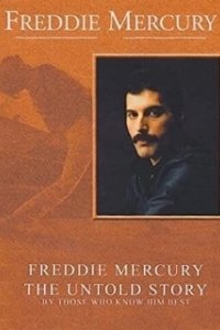 Постер Фредди Меркьюри, нерассказанная история (Freddie Mercury, the Untold Story)