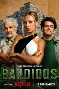 Постер Банда в поисках сокровищ (Bandidos)