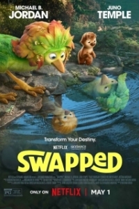 Постер В чужой шкуре (Swapped)