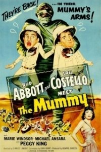 Постер Эбботт и Костелло встречают мумию (Abbott and Costello Meet the Mummy)