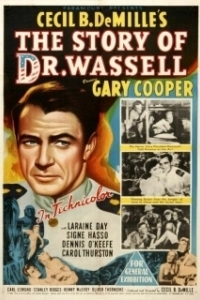 Постер История доктора Уоссела (The Story of Dr. Wassell)