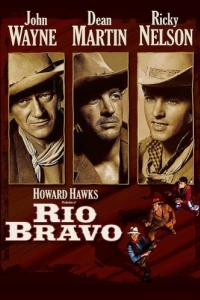 Постер Рио Браво (Rio Bravo)