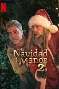 Постер Спасти Санту 2 (Night My Dad Saved Christmas 2)