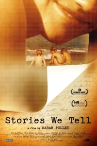 Постер Истории, которые мы рассказываем (Stories We Tell)
