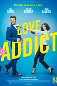 Постер Любовная зависимость (Love Addict)