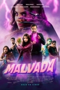 Постер Злодейка (Malvada)