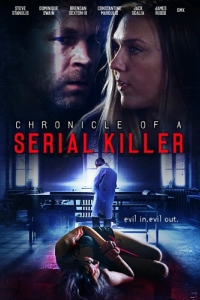 Постер Хроника серийного убийцы (Chronicle of a Serial Killer)