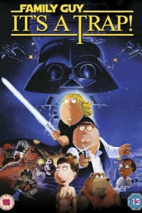 Постер Гриффины: Это ловушка (Family Guy Presents: It's a Trap)