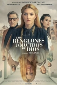 Постер Кривые линии Господа (Los renglones torcidos de Dios)