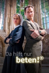 Постер Здесь поможет только молитва (Da hilft nur beten!)