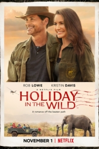 Постер Отпуск в дикой природе (Holiday In The Wild)