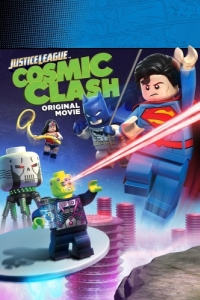 Постер LEGO Супергерои DC: Лига Справедливости - Космическая битва (Lego DC Comics Super Heroes: Justice League - Cosmic Clash)