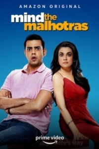 Постер Наблюдайте за Мэлхотрами (Mind The Malhotras)