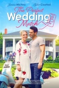 Постер Идеальное совпадение (The Perfect Wedding Match)