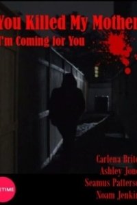 Постер Вы убили мою мать (You Killed My Mother)