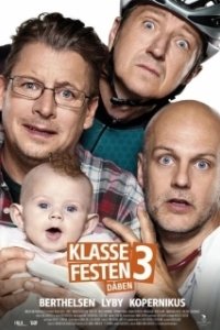 Постер Встреча выпускников 3: Крестины (Klassefesten 3: Dåben)