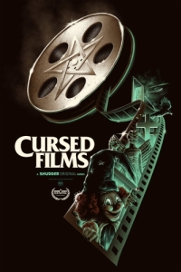 Постер Проклятые фильмы (Cursed Films)