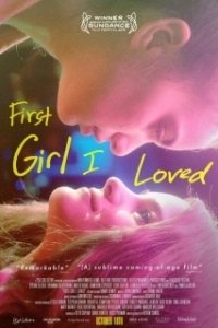 Постер Первая девушка, которую я полюбила (First Girl I Loved)