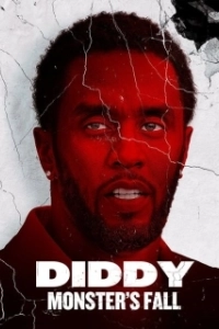Постер Падение Дидди (The Fall of Diddy)