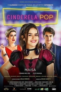 Постер Диджей Золушка (Cinderela Pop)