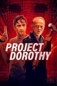 Постер Проект «Дороти» (Project Dorothy)