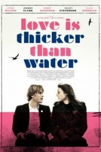 Постер Любовь гуще воды (Love Is Thicker Than Water)