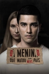 Постер Парень, убивший моих родителей (O Menino que Matou Meus Pais)