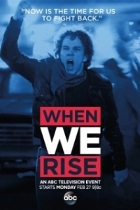 Постер Когда мы восстанем (When We Rise)