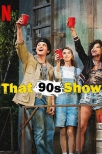Постер Шоу 90-х (That '90s Show)