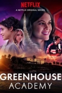 Постер Greenhouse Academy 
