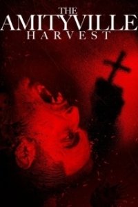 Постер Амитивилль. Кровавая жатва (The Amityville Harvest)