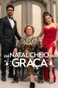 Постер Рождество, полное благодати (Um Natal Cheio de Graça)